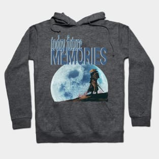 Today Future Memories Hoodie